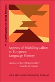 Aspects of Multilingualism in European Language History Hardbound