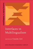 Interfaces in Multilingualism Hardbound