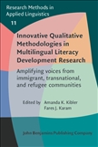 Innovative Qualitative Methodologies in Multilingual...
