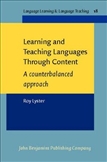 Learning and Teaching Languages Through Content Paperback Edition