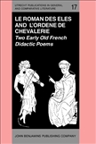 Roman des Eles and the Anonymous: Ordene de Chevalerie Hardbound