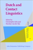 Dutch and Contact Linguistics