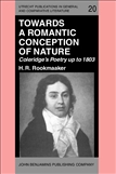 Towards a Romantic Conception of Nature: Coleridge's...