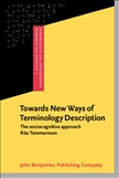 Towards New Ways of Terminology Description The...