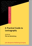 A Practical Guide to Lexicography Hardbound