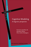 Cognitive Modeling A Linguistic Perspective Hardbound