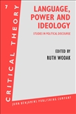 Language, Power and Ideology: Studies in Political Discourse Hardbound
