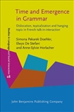 Time and Emergence in Grammar Dislocation,...