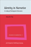 Identity in Narrative A study of Immigrant Discourse Hardbound
