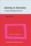 Identity in Narrative A study of Immigrant Discourse Hardbound