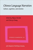 Chinese Language Narration Culture, Cognition, and Emotion Hardbound