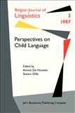 Perspectives on Child Language: Belgian Journal of...