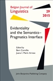 Evidentiality and the Semantics-Pragmatics Interface