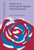 Democracy in Contemporary Egyptian Political Discourse Hardbound