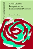 Cross-cultural Perspectives on Parliamentary Discourse Hardbound