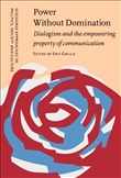 Power without Domination: Dialogism and the Empowering...