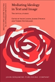 Mediating Ideology in Text and Image: Ten Critical Studies Hardbound