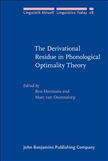 The Derivational Residue in Phonological Optimality Theory Hardback
