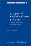 A History of English Reflexive Pronouns