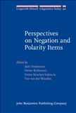 Perspectives on Negation and Polarity Items