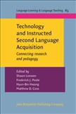 Technology and Instructed Second Language Acquisition Hardbound