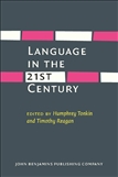 Language in the Twenty-First Century Paperback