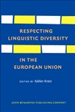 Respecting Linguistic Diversity in the European Union