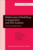 Mathematical Modelling in Linguistics and Text Analysis