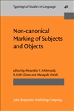 Non-canonical Marking of Subjects and Objects Hardbound