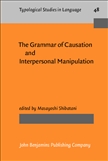 The Grammar of Causation and Interpersonal Manipulation Hardbound