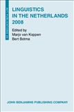Linguistics in the Netherlands 2008