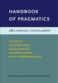 Handbook of Pragmatics 28th Annual Installment