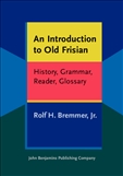 An Introduction to Old Frisian Paperback