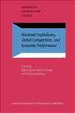 National Capitalisms, Global Competition, and Economic Performance