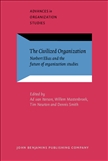 The Civilized Organization Hardbound