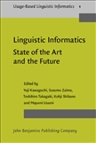 Linguistic Informatics ? State of the Art and the Future
