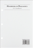 Handbook of Pragmatics 2013 Installment 