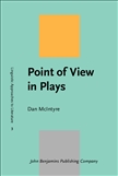 Point of View in Plays Hardbound