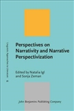 Perspectives on Narrativity and Narrative Perspectivization