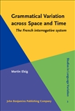 Grammatical Variation across Space and Time