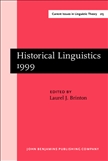 Historical Linguistics 1999