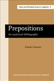 Prepositions: an Analytical Bibliography Hardback