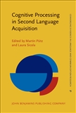 Cognitive Processing in Second Language Acquisition