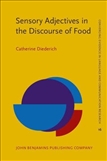 Sensory Adjectives in the Discourse of Food...