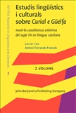 Estudis Linguistics I Culturals Sobre Curial E Guelfa...