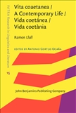 Vita Coaetanea / A Contemporary Life / Vida Coetanea / Vida Coetania