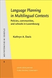 Language Planning in Multilingual Contexts Policies,...