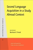 Second Language Acquisition in a Study Abroad Context Hardbound