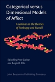 Categorical versus Dimensional Models of Affect Hardbound