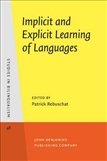 Implicit and Explicit Learning of Languages Hardbound